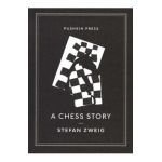 Chess Story - Stefan Zweig