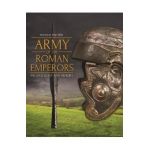 Army of the Roman Emperors - Thomas Fischer