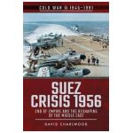Suez Crisis 1956 - David Charlwood