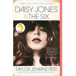 Daisy Jones & the Six - Taylor Jenkins Reid