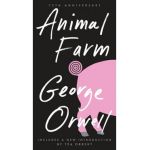 Animal Farm - George Orwell