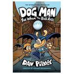Dog Man 7: For Whom the Ball Rolls - Dav Pilkey