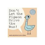 Don't Let the Pigeon Drive the Bus! - Mo Willems