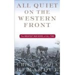 All Quiet on the Western Front - Erich Maria Remarque