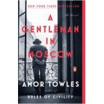 A Gentleman in Moscow - Amor Towles