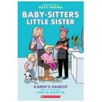 Karen's Haircut: A Graphic Novel (Baby-Sitters Little Sister #7) - Ann M. Martin