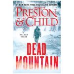 Dead Mountain - Douglas Preston