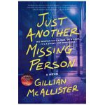 Just Another Missing Person - Gillian Mcallister