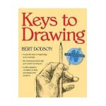 Keys to Drawing - Dodson