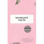 Severance - Ling Ma