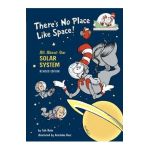 There's No Place Like Space: All about Our Solar System - Tish Rabe