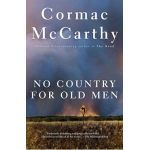 No Country for Old Men - Cormac Mccarthy