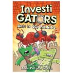 Investigators: Ants in Our P.A.N.T.S. - John Patrick Green