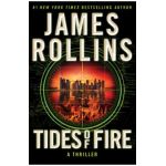 Tides of Fire - James Rollins