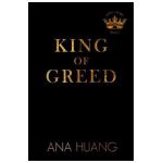King of Greed - Ana Huang