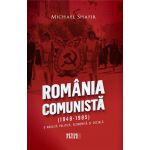 Romania comunista - O analiza politica, economica si sociala | Michael Shafir