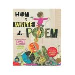 How to Write a Poem - Kwame Alexander