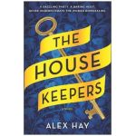 The Housekeepers - Alex Hay