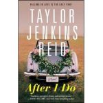 After I Do - Taylor Jenkins Reid