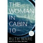 The Woman in Cabin 10 - Ruth Ware