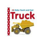 Baby Touch and Feel: Trucks - Dk