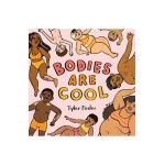 Bodies Are Cool - Tyler Feder
