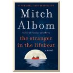 The Stranger in the Lifeboat - Mitch Albom