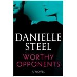 Worthy Opponents - Danielle Steel