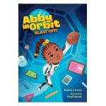 Blast Off!: 1 - Andrea J. Loney