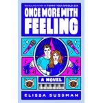Once More with Feeling - Elissa Sussman