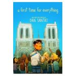 A First Time for Everything - Dan Santat