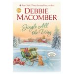 Jingle All the Way - Debbie Macomber