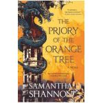 The Priory of the Orange Tree - Samantha Shannon