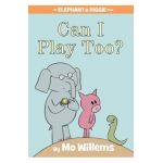 Can I Play Too? - Mo Willems