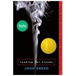 Looking for Alaska - John Green