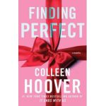 Finding Perfect: A Novellavolume 4 - Colleen Hoover