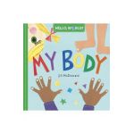 Hello, World! My Body - Jill Mcdonald