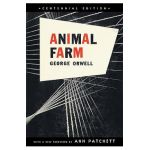 Animal Farm: A Fairy Story - George Orwell