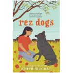 Rez Dogs - Joseph Bruchac