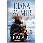 Wyoming Proud - Diana Palmer