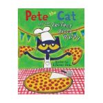Pete the Cat and the Perfect Pizza Party - James Dean