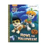 Howl for Halloween! (Paw Patrol) - Golden Books