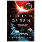 Children of Ruin - Adrian Tchaikovsky