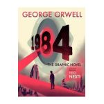 1984: The Graphic Novel - George Orwell