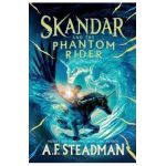 Skandar and the Phantom Rider - A. F. Steadman