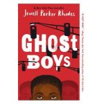 Ghost Boys - Jewell Parker Rhodes