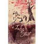 A False Start (Special Edition) - Elsie Silver