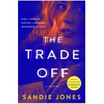 The Trade Off - Sandie Jones