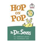 Hop on Pop - Dr Seuss