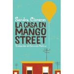 La Casa En Mango Street / The House on Mango Street - Sandra Cisneros